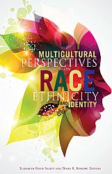 Multicultural Perspectives on Race, Ethnicity, and Identity Cover