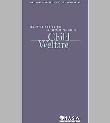 NASW Standards for Social Work Practice in Child Welfare Cover