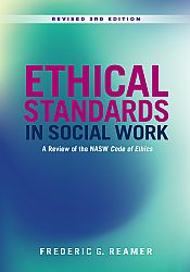 Ethical Standards in Social Work, Revised 3rd Edition Cover