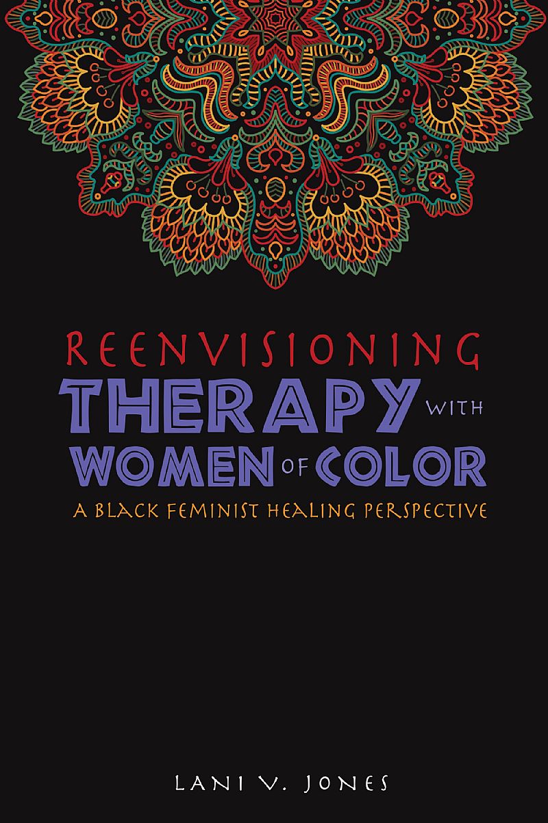 Reenvisioning Therapy with Women of Color