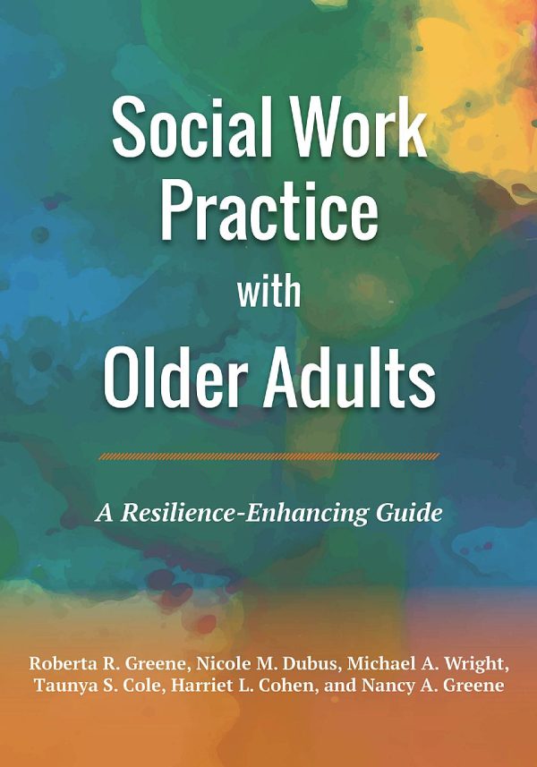 Social Work Practice with Older Adults - NASW Press
