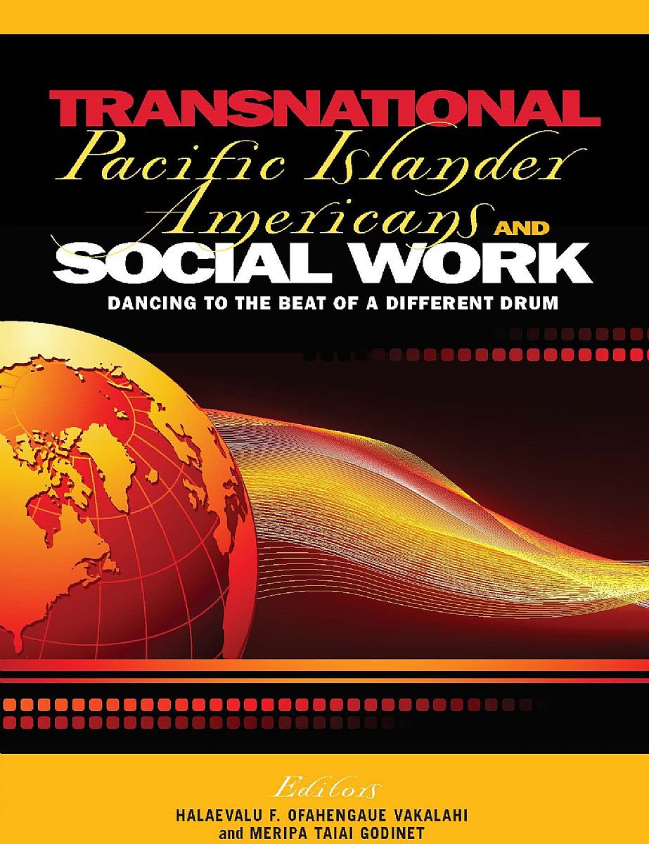 Transnational Pacific Islander Americans and Social Work