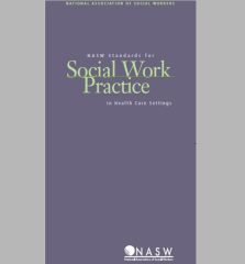 NASW Standards for Social Work Practice in Health Care Settings - NASW ...