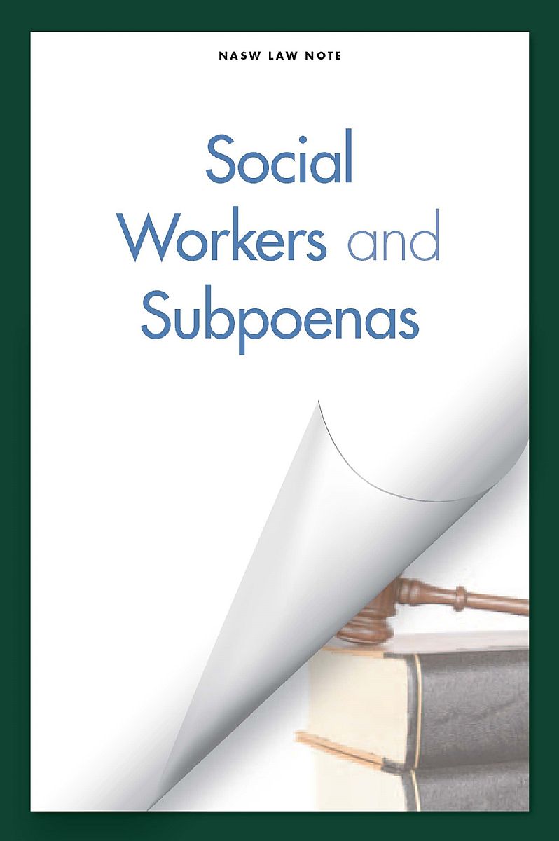 Social Workers and Subpoenas