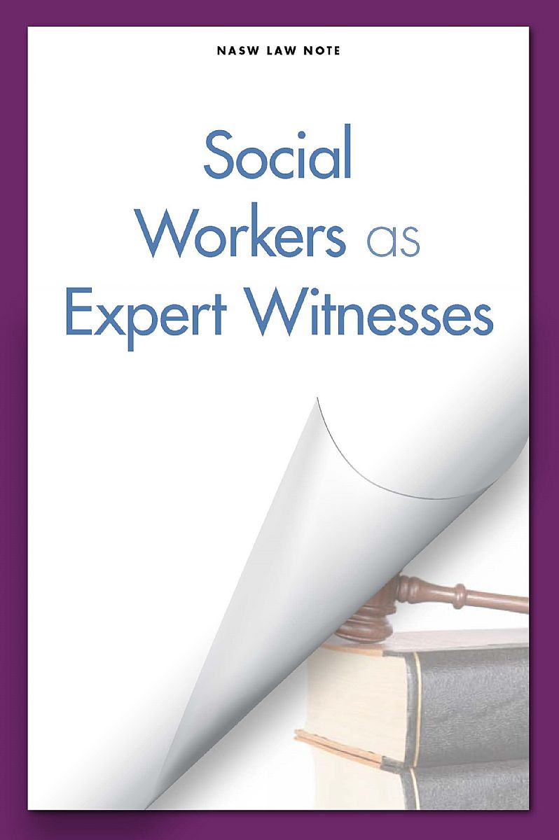 Social Workers as Expert Witnesses