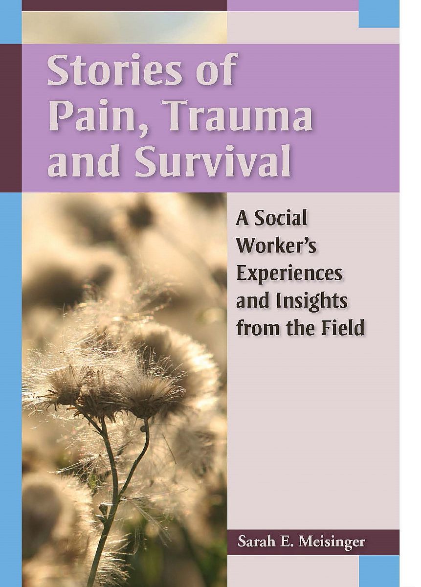 Stories of Pain, Trauma, and Survival