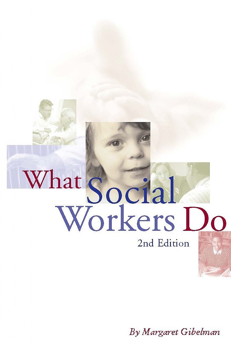 What Do Social Workers Do