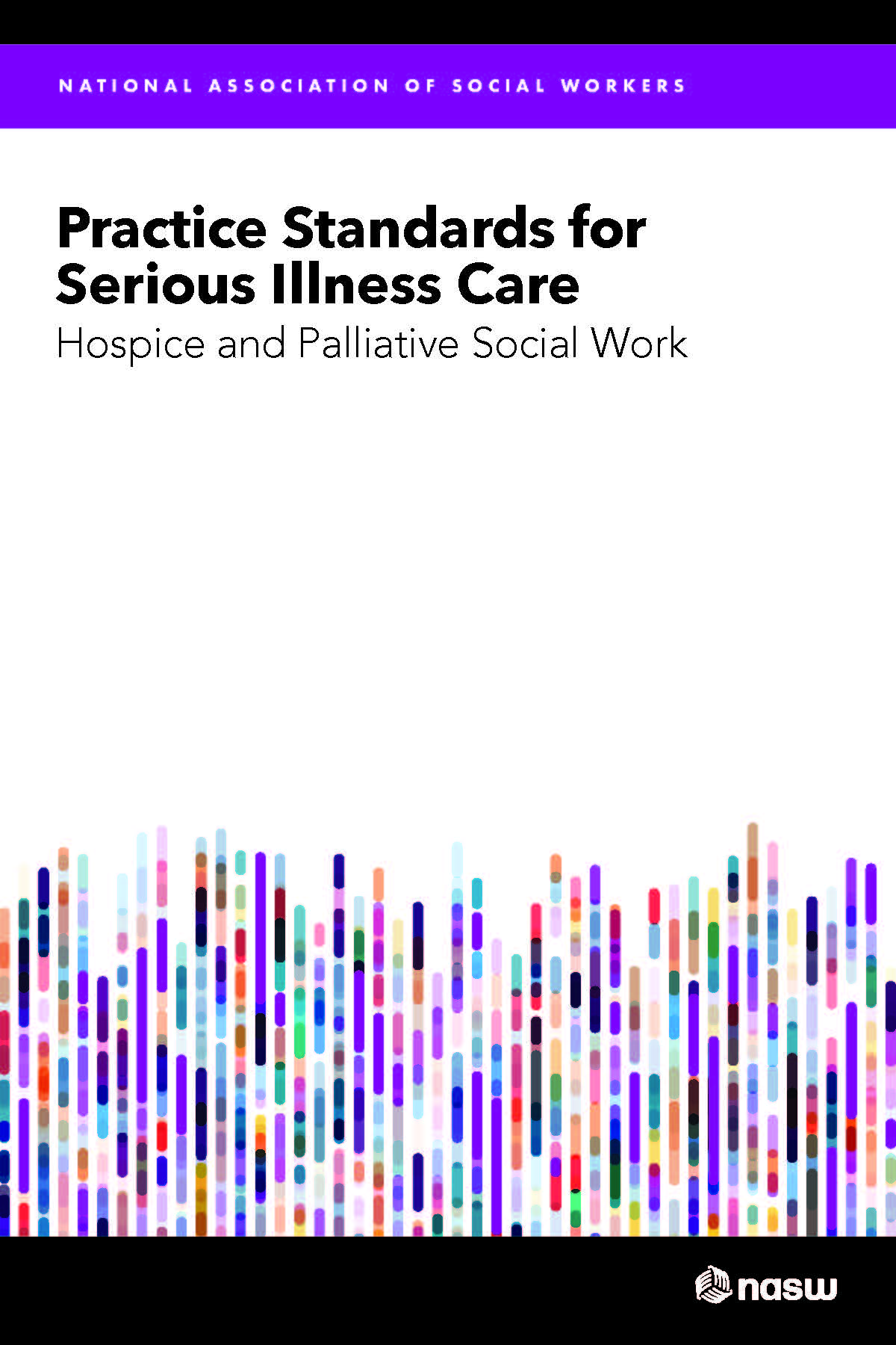 NASW Standards for Serious Illness Care Front Cover