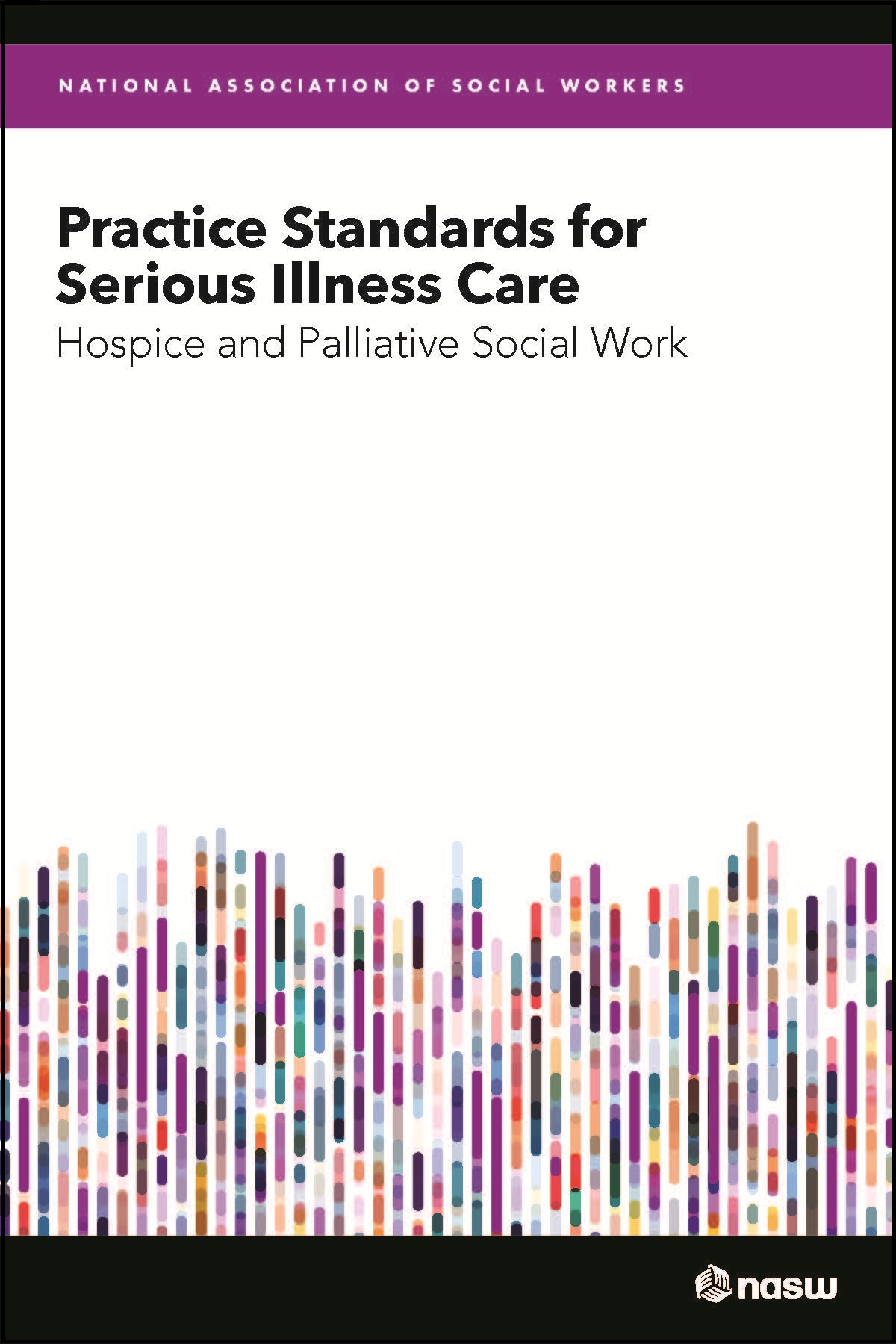 Practice Standards for Serious Illness Care